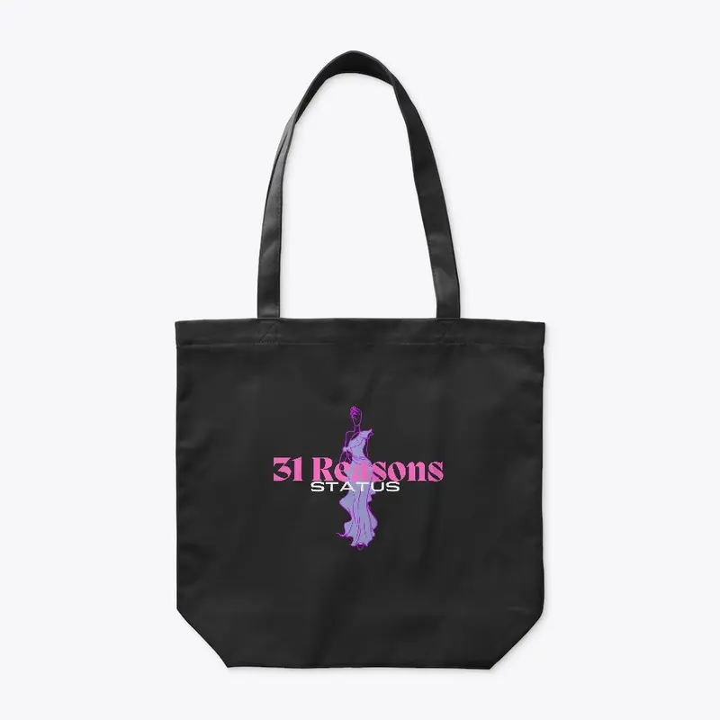 31 Reasons STATUS Merch