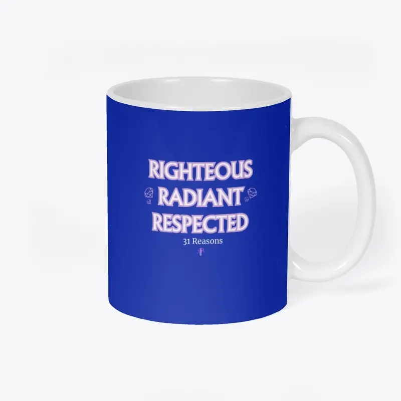 Righteous Radiance Mug by 31 Reasons