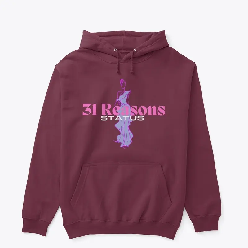 31 Reasons STATUS Merch